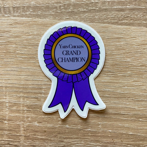 Yarn Chicken Grand Champion Ribbon Vinyl Sticker