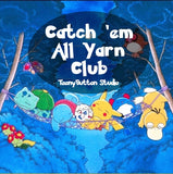 June 2026 - Catch ‘em All Yarn Club (SHIPS LATE-JUNE)
